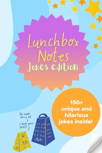 Funny Lunchbox Notes for Kids: Hilarious jokes to make your child smile