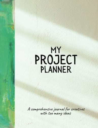 My Project Planner, ADHD project planner, 8.5 x 11 inches: Idea journal, project planner & brainstorming notebook