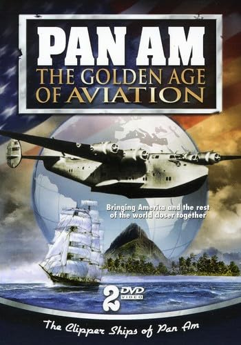 Pan Am: The Golden Age Of Aviation [DVD]