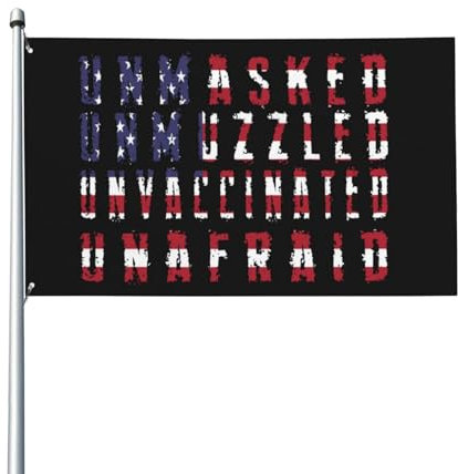 Gartenflagge Unmaskiert Ungeimpft Unerschrocken, Garten Flagge Lebendige Farbe Garten Banner Witterungsbeständiges Hanging Flag Für Draußen Garten Restaurants 90X150Cm