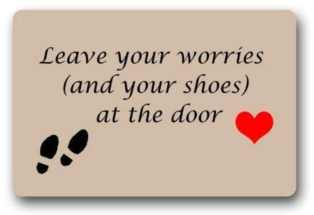 ZMvise Flannel Carpet Leave Your Worries And Your Shoes At The Door Indoor Outdoor Door Mat Home Decor Carpet 15.7x 23.6inch