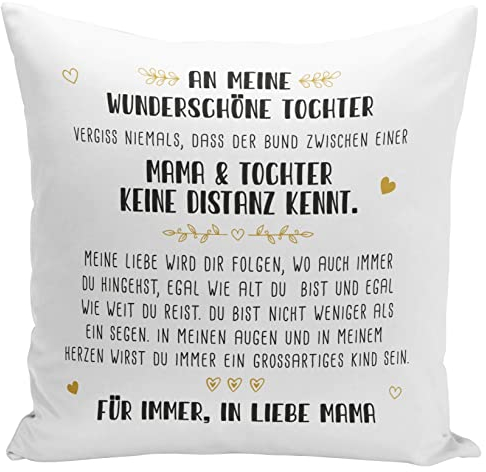 Tassenbrennerei Kissen mit Spruch An Meine wunderschöne Tochter von Mama - Geschenk für Kind von Mutter