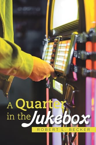 A Quarter in the Jukebox