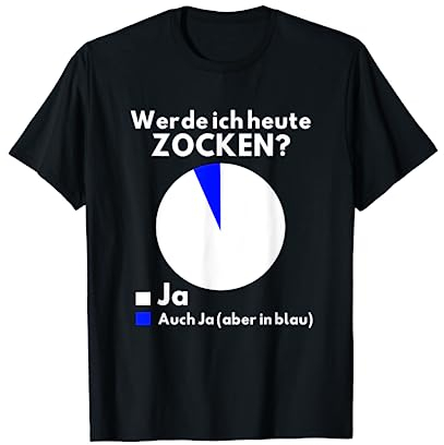 Lustiges Gamer Werde Ich Heute Zocken Gaming T-Shirt
