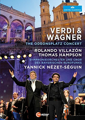 VERDI & WAGNER: The Odeonsplatz Concert
