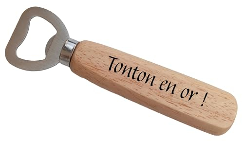 Tonton en Or ! - Décapsuleur en Bois Gravé et Personnalisé Cadeau Noël pour Oncle Cadeau Anniversaire Tonton Personnalisé