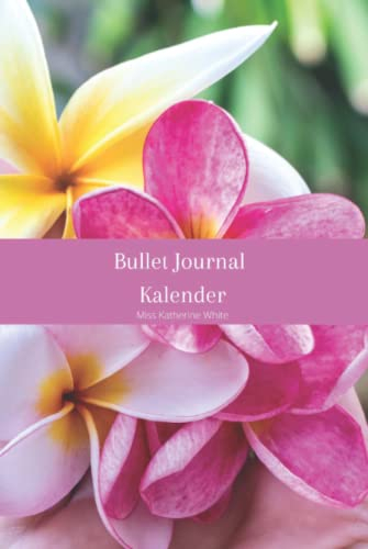 Bullet Journal Art Kalender 2023 Standard Edition Fifty Six: Starte organisiert in den Tag mit deinem Bullet Journal Art Kalender 2023. Ideal geeignet für Anfänger. A5 Format. 162 Seiten.