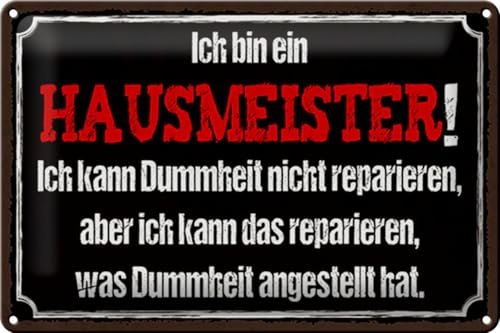 Femer Blechschild Spruch 30x20cm bin Hausmeister kann reparieren