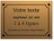 Placa decorativa de aluminio personalizada para interior y exterior 30x20cm Oro cepillado