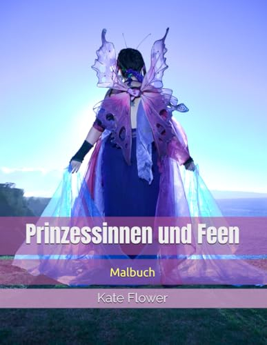 Prinzessinnen und Feen: Malbuch