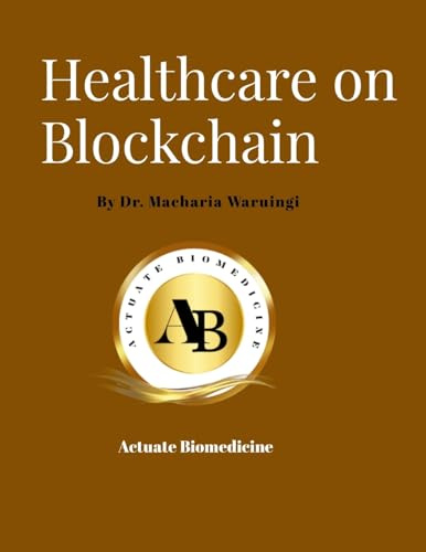 Healthcare on Blockchain: Dare.Discover.Do