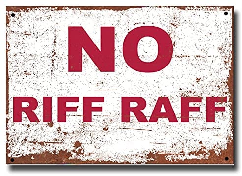 Funny Metal Bar Signs - Fixings Included - Bar Accessories for Home Pub or Outdoor Garden Pub No Riff Raff Wall Plaque Man Cave Gift Ideas Metal Bar Signs with Vintage Memorabilia sign 20cm x 15cm