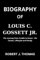 Biography of Louis C. Gossett Jr.: The Journey from Cradle to Grave - His Career, Lifestyle and Family