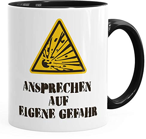 MoonWorks® Kaffee-Tasse Becher Teetassse Spruch Aufdruck Ansprechen auf eigenen Gefahr schwarz unisize