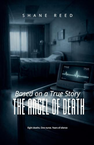 The Angel of Death (True Crime)