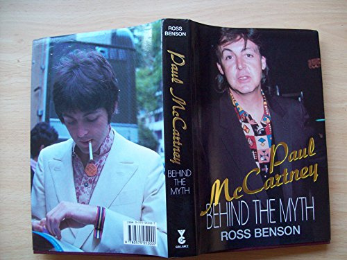 Paul McCartney: Behind the Myth