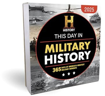 2025 History Channel This Day in Military History Boxed Calendar: 365 Days of America's Greatest Military Moments