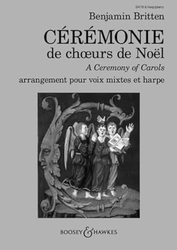 Cérémonie de chœurs de Noël: A Ceremony of Carols. op. 28. Chor (SATB) und Harfe (Klavier). Klavierauszug.