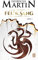 Feu et sang, Tome 1 (House of the Dragon)