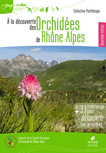 À la découverte des orchidées de Rhône-Alpes