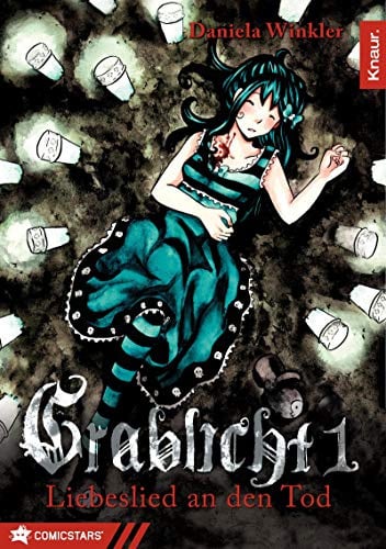 Grablicht Band 1: Liebeslied an den Tod