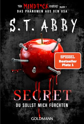 Secret – Du sollst mich fürchten: »The Mindf*ck Series«: Das Thriller-Phänomen – jetzt auf Deutsch! (Lana-Myers-Reihe, Band 1)