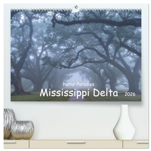 Natur Paradies Mississippi Delta (hochwertiger Premium Wandkalender 2026 DIN A2 quer), Kunstdruck in Hochglanz: Entdecken Sie die Schönheit der Natur: ... von Zypressen und Sümpfen. (CALVENDO Natur)