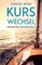 Kurswechsel: Neubeginn am Bodensee