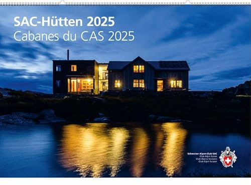 SAC-Hütten 2025 (Kalender SAC)