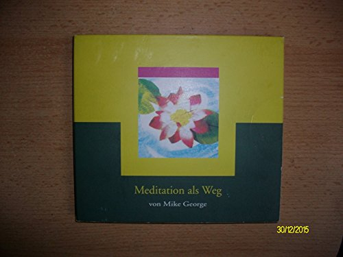 Meditation als Weg / CD: Grundlagen der Raja Yoga Meditation
