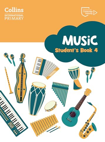 Cambridge Primary Music Student's Book Stage 4: Collins International Primary Music