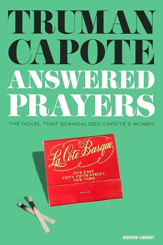 Answered Prayers: The novel that scandalized Capote's women