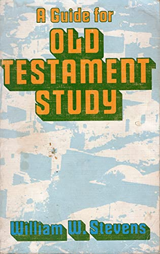 Guide for Old Testament Study
