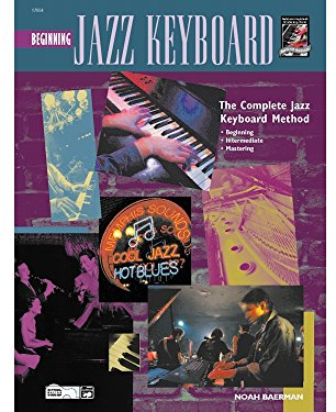 The Complete Jazz Keyboard Method: Beginning Jazz Keyboard: (incl. CD)