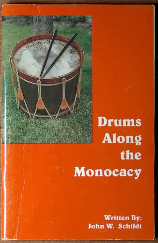 Drums along the Monocacy