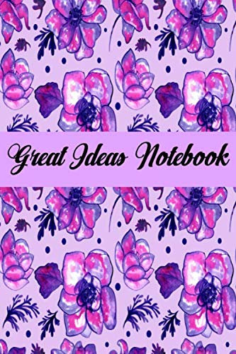 Great Ideas Notebook: lined 100 pages