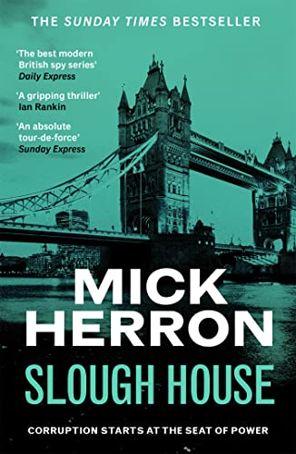 Slough House: The bestselling thrillers that inspired the hit Apple TV+ show Slow Horses (Slough House Thriller 7)