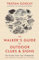 The Walker's Guide to Outdoor Clues and Signs: Explore the great outdoors from your armchair: A must-have for all nature lovers - perfect for your summer adventures