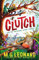 Clutch: The multi-award-winning mystery adventure series about birdwatching detectives, celebrating friendship, bravery and the magic of nature; a spring read for age 9, 10, 11, 12 (The Twitchers)
