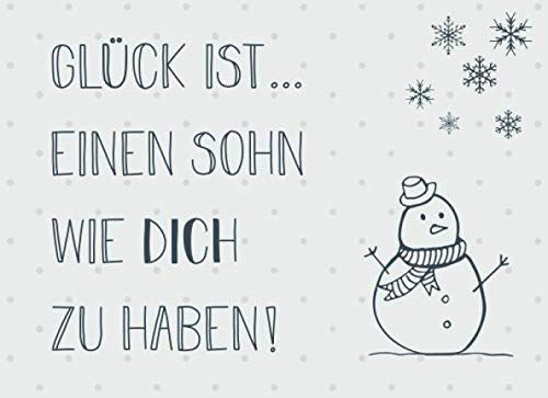 Glück ist… einen Sohn wie dich zu haben: Adventskalender – Gutscheinbuch mit 24 Gutscheinen zum selbst ausfüllen, Geschenk für den Sohn zum Advent