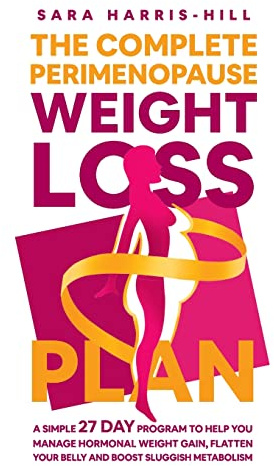 The Complete Perimenopause Weight Loss Plan