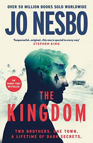 The Kingdom: The Richard & Judy Book Club thriller from the Sunday Times bestselling author of the Harry Hole series: 1 (The Kingdom, 1)