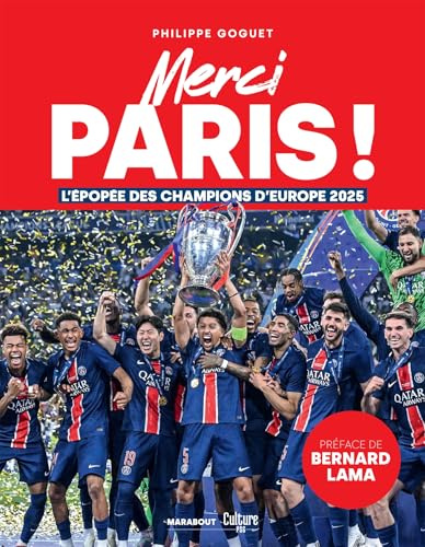 Merci Paris !: L'épopée des champions d'Europe 2025