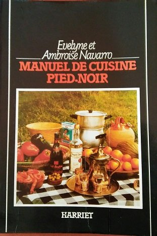Manuel de cuisine pied-noir
