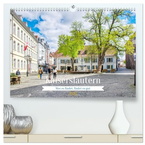 Kaiserslautern - Wer es findet, findet es gut (hochwertiger Premium Wandkalender 2026 DIN A2 quer), Kunstdruck in Hochglanz: Spaziergang durch ein schönes Stück Pfalz (CALVENDO Orte)