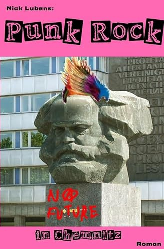 Punk Rock: No Future in Chemnitz