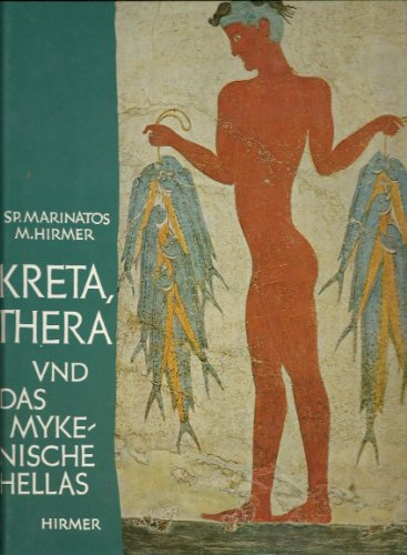 Kreta, Thera und das mykenische Hellas