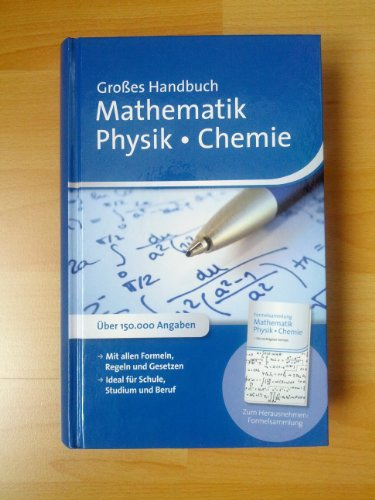 Großes Handbuch Mathematik Physik Chemie