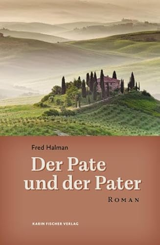 Der Pate und der Pater. Roman