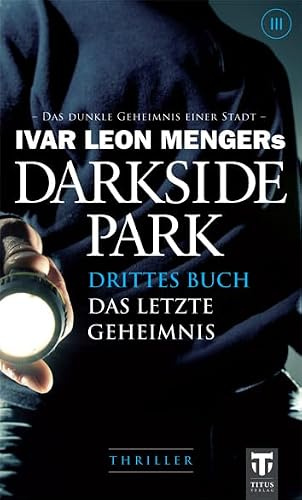 Darkside Park: Drittes Buch - Das letzte Geheimnis